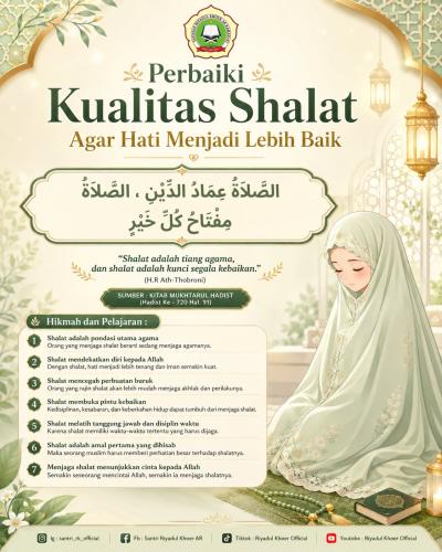 Perbaiki Kualitas Shalat Agar Hati Menjadi Lebih Baik